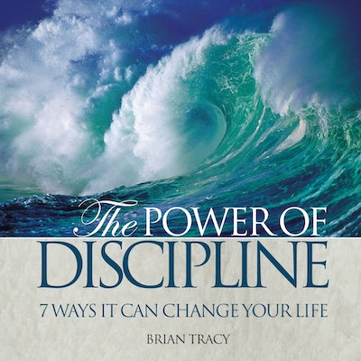 The Power of Discipline
