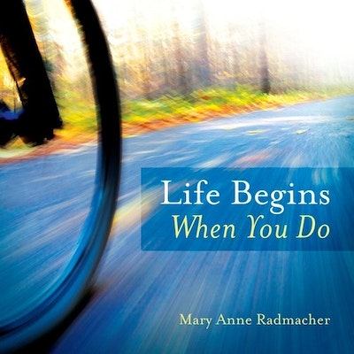 Life Begins When You Do