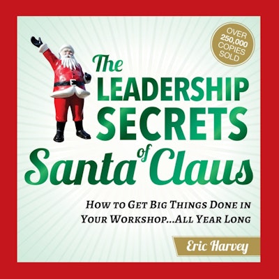 Leadership Secrets of Santa Claus