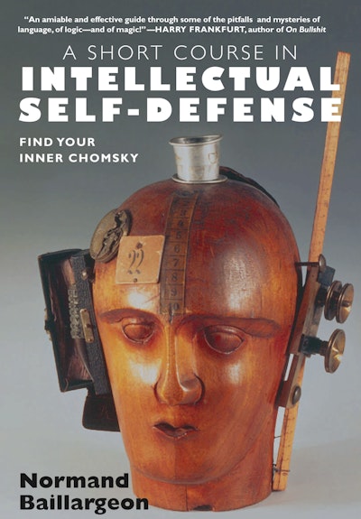 A Short Course in Intellectual Self Defense