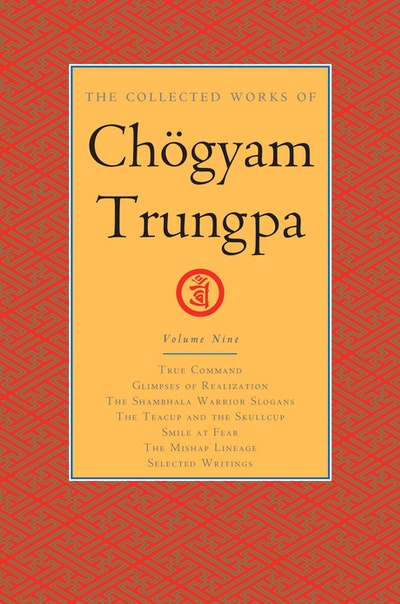 The Collected Works Of Chögyam Trungpa, Volume 9