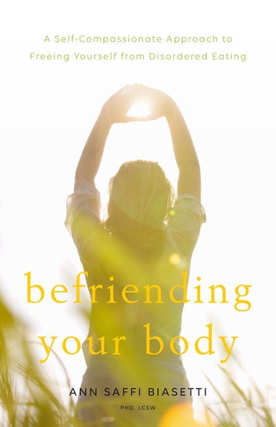 Befriending Your Body