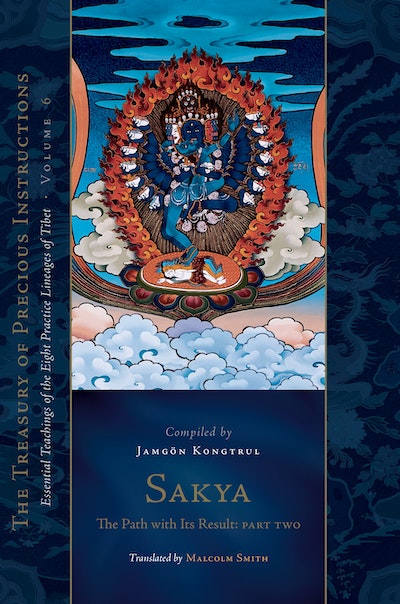 Sakya: The Path with Its Result, Part Two