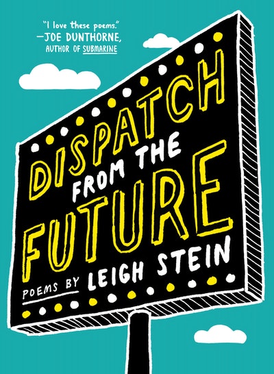 Dispatch From The Future