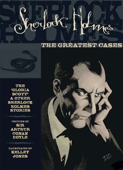 Sherlock Holmes The Greatest Cases Volume 1