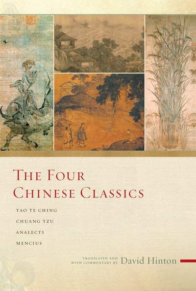 The Four Chinese Classics By David Hinton - Penguin Books Australia