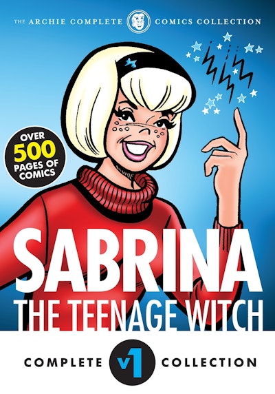 The Complete Sabrina the Teenage Witch: 1962-1971