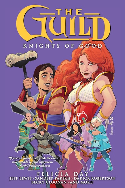 The Guild Volume 2: Knights of Good