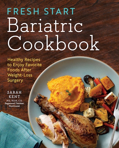 Fresh Start Bariatric Cookbook