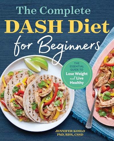 The Complete DASH Diet for Beginners