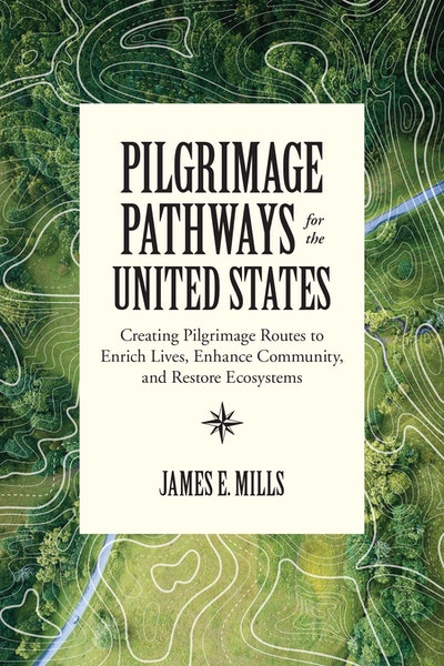 Pilgrimage Pathways for the United States