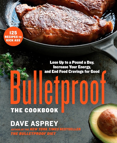 Bulletproof: The Cookbook