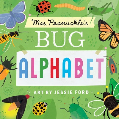 Mrs. Peanuckle's Bug Alphabet