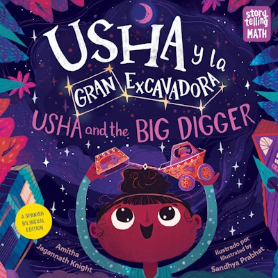 Usha y la Gran Excavadora / Usha and the Big Digger