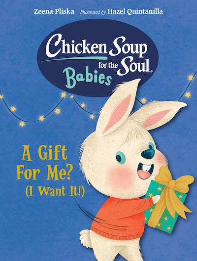 Chicken Soup for the Soul BABIES: Say Thank You (But Why?)