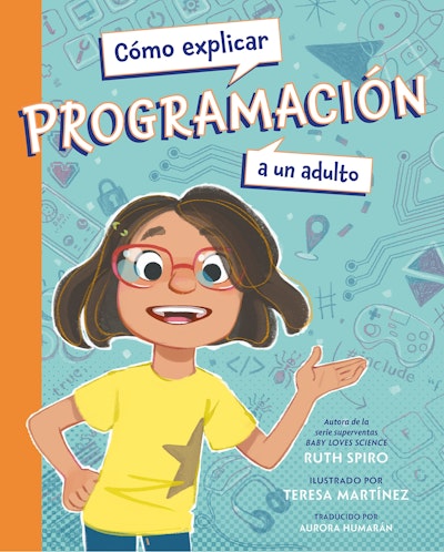 Cómo explicar programación a un adulto
