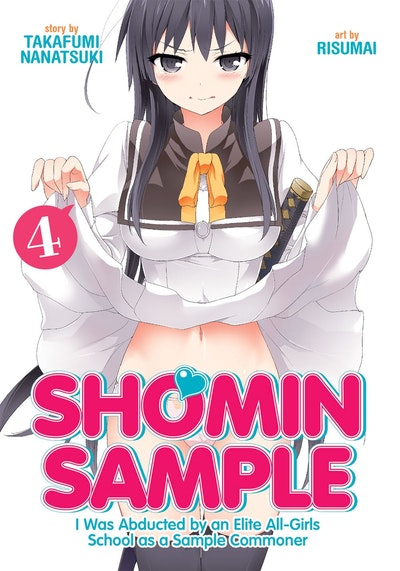 Shomin Sample: I Was Abducted by an Elite All-Girls School as a Sample Commoner Vol. 15