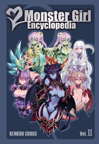 Monster Girl Encyclopedia I by Kenkou Cross - Penguin Books New Zealand