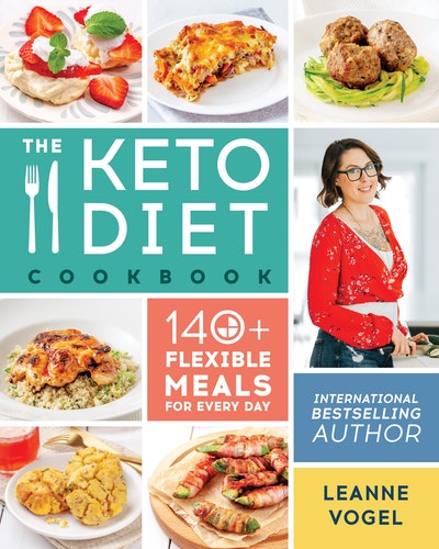 Keto Diet Cookbook by Leanne Vogel - Penguin Books Australia