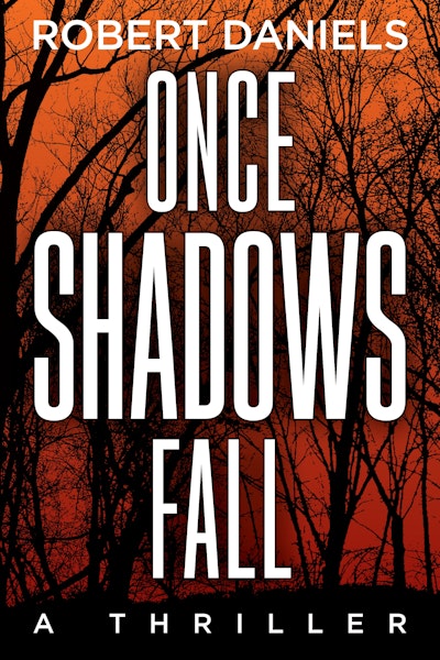 Once Shadows Fall