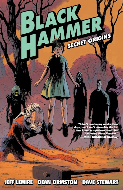Black Hammer Volume 1: Secret Origins