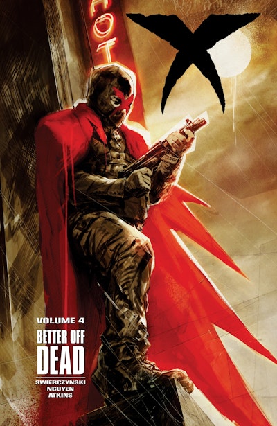 X Volume 4: Better Off Dead