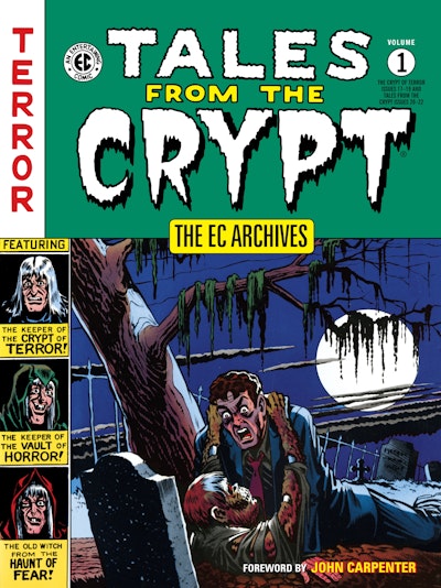 The EC Archives: Tales from the Crypt Volume 1