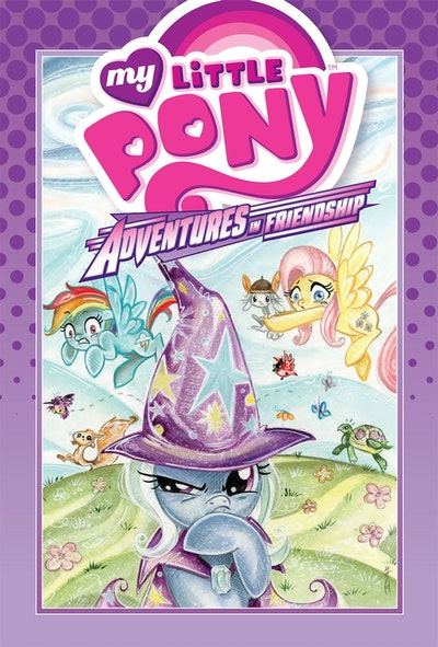 My Little Pony Adventures In Friendship Volume 1