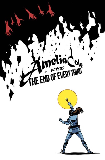 Amelia Cole Versus The End Of Everything