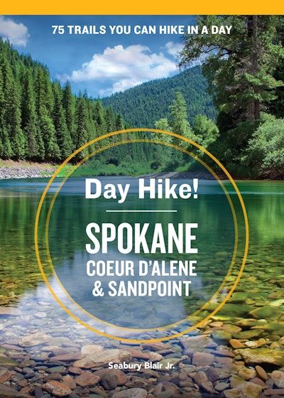 Day Hike! Spokane, Coeur d'Alene, and Sandpoint