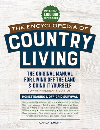 The Encyclopedia of Country Living, 50th Anniversary Edition