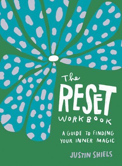 The Reset Workbook by Justin Shiels - Penguin Books Australia