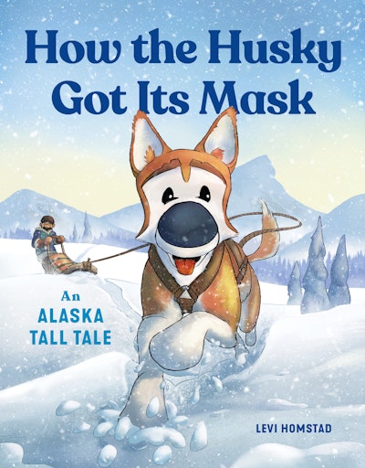 How the Husky Got Its Mask