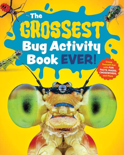 The Grossest Bug Activity Book EVER!