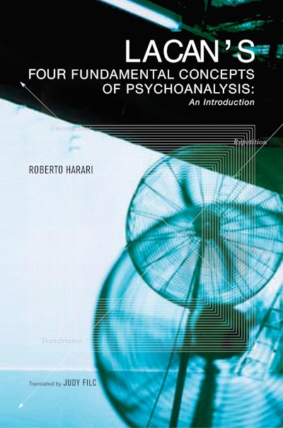 Lacan's Four Fundamental Concepts of Psychoanalysis
