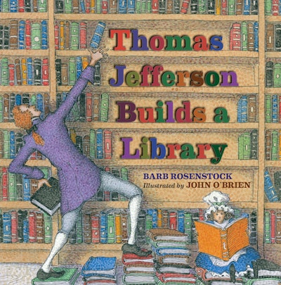 Thomas Jefferson Builds a Library