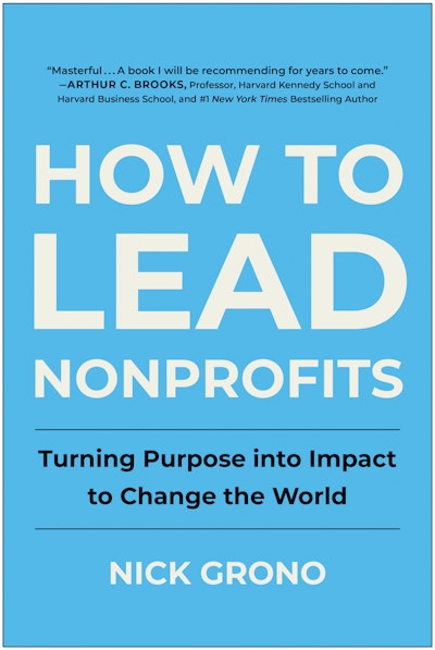 How to Lead Nonprofits