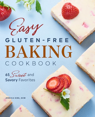 Easy Gluten-Free Baking Cookbook