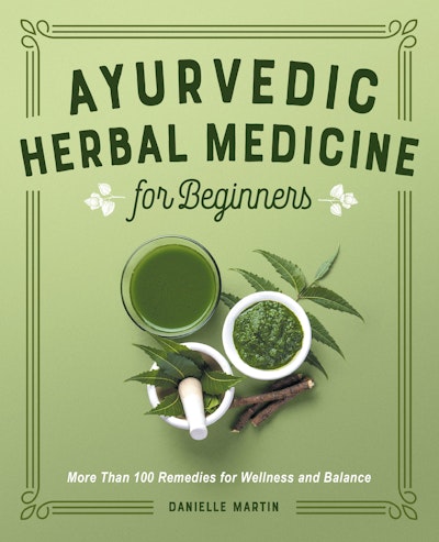 Ayurvedic Herbal Medicine for Beginners