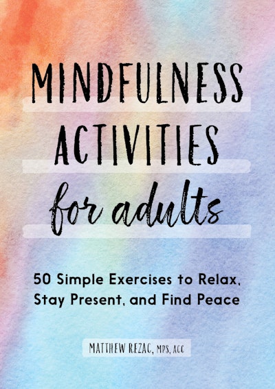 Mindfulness Activities for Adults