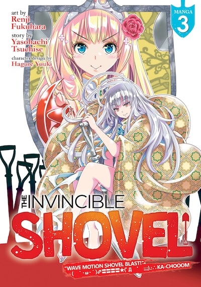 The Invincible Shovel (Manga) Vol. 3
