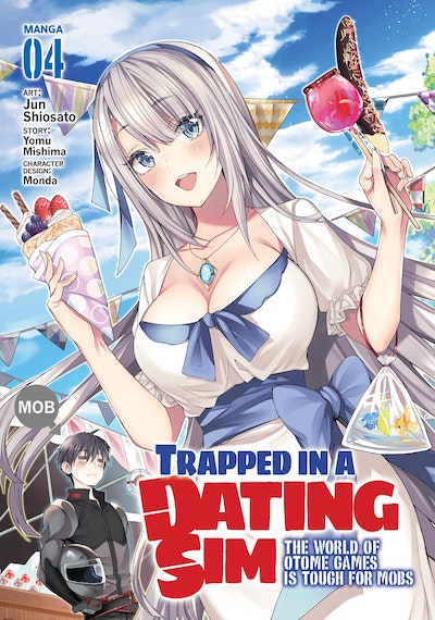 Trapped in a Dating Sim: Otome Games Are Tough For Us, Too! (Light Novel) Vol. 1