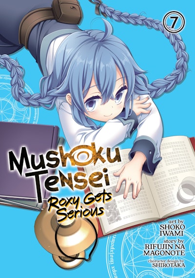 Mushoku Tensei: Jobless Reincarnation (Light Novel) Vol. 18