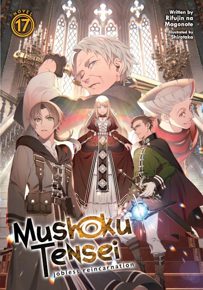 Mushoku Tensei: Jobless Reincarnation (Light Novel) Vol. 18