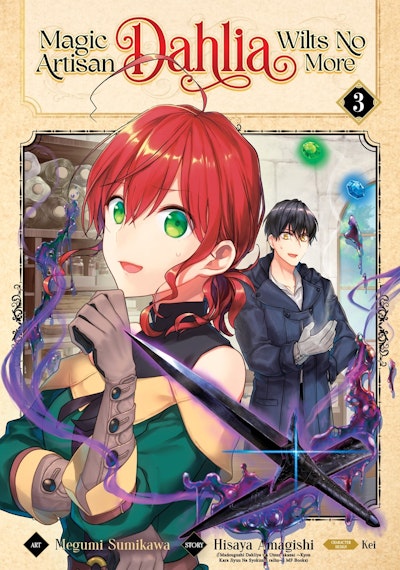 Magic Artisan Dahlia Wilts No More (Manga) Vol. 3