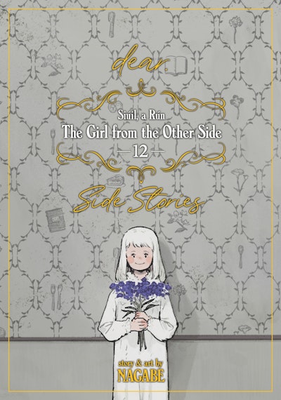 The Girl From the Other Side: Siúil, a Rún Vol. 12 - [dear.] Side Stories