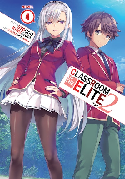 Classroom of the Elite (Manga): Classroom of the Elite (Manga) Vol. 6  (Series #6) (Paperback)