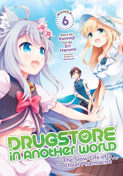 Drugstore in Another World: The Slow Life of a Cheat Pharmacist (Manga) Vol. 7