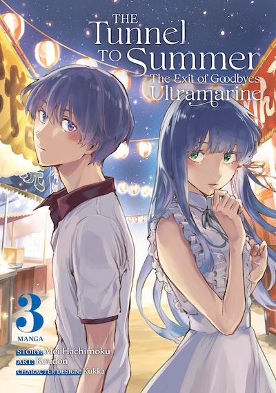 The Tunnel to Summer, the Exit of Goodbyes: Ultramarine (Manga) Vol. 4
