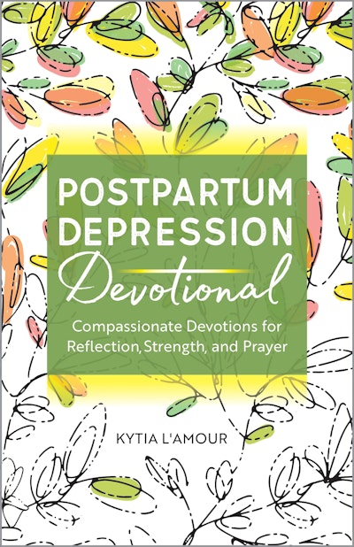 Postpartum Depression Devotional